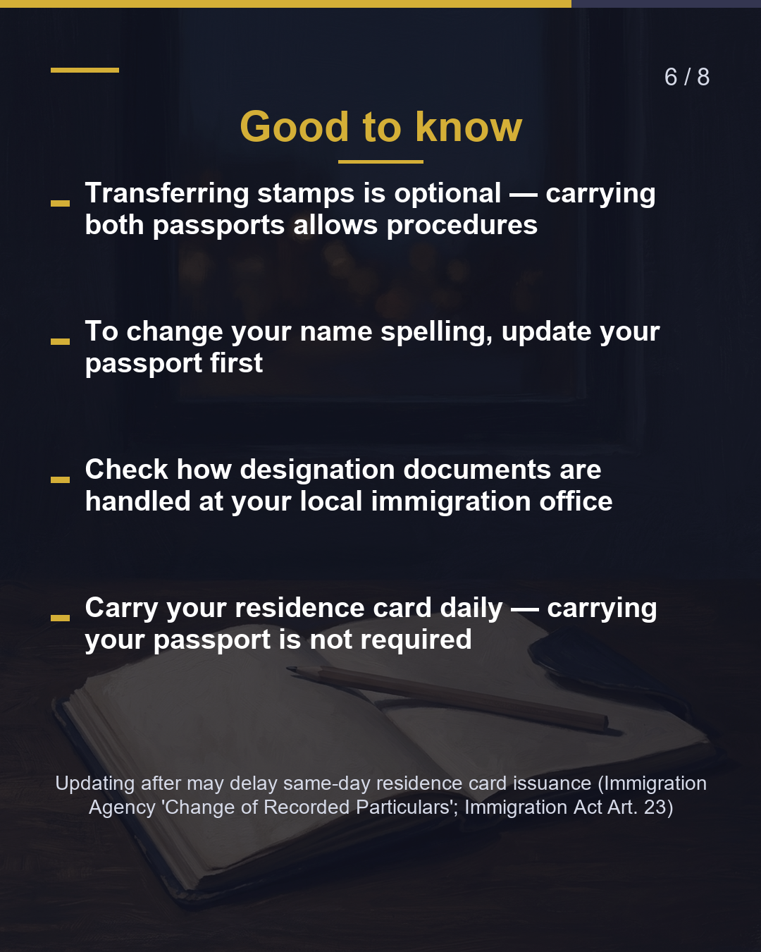 New Passport? Do You Need to Notify Immigration?（6/8）