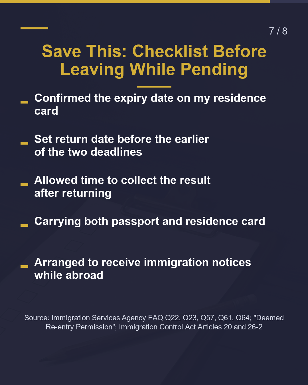 Leaving While Pending Return Deadline: Expiry + 2 Months（7/8）
