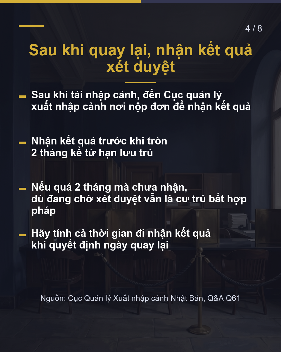 Về nước khi chờ duyệt Quay lại trong 2 tháng sau hạn lưu trú(4/8)
