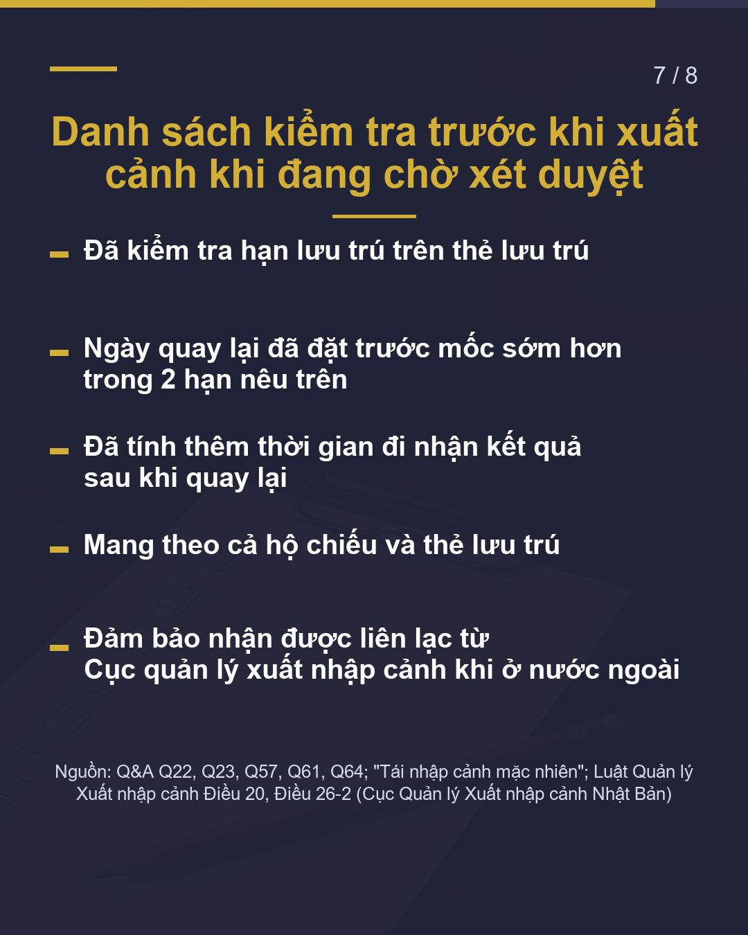 Về nước khi chờ duyệt Quay lại trong 2 tháng sau hạn lưu trú(7/8)