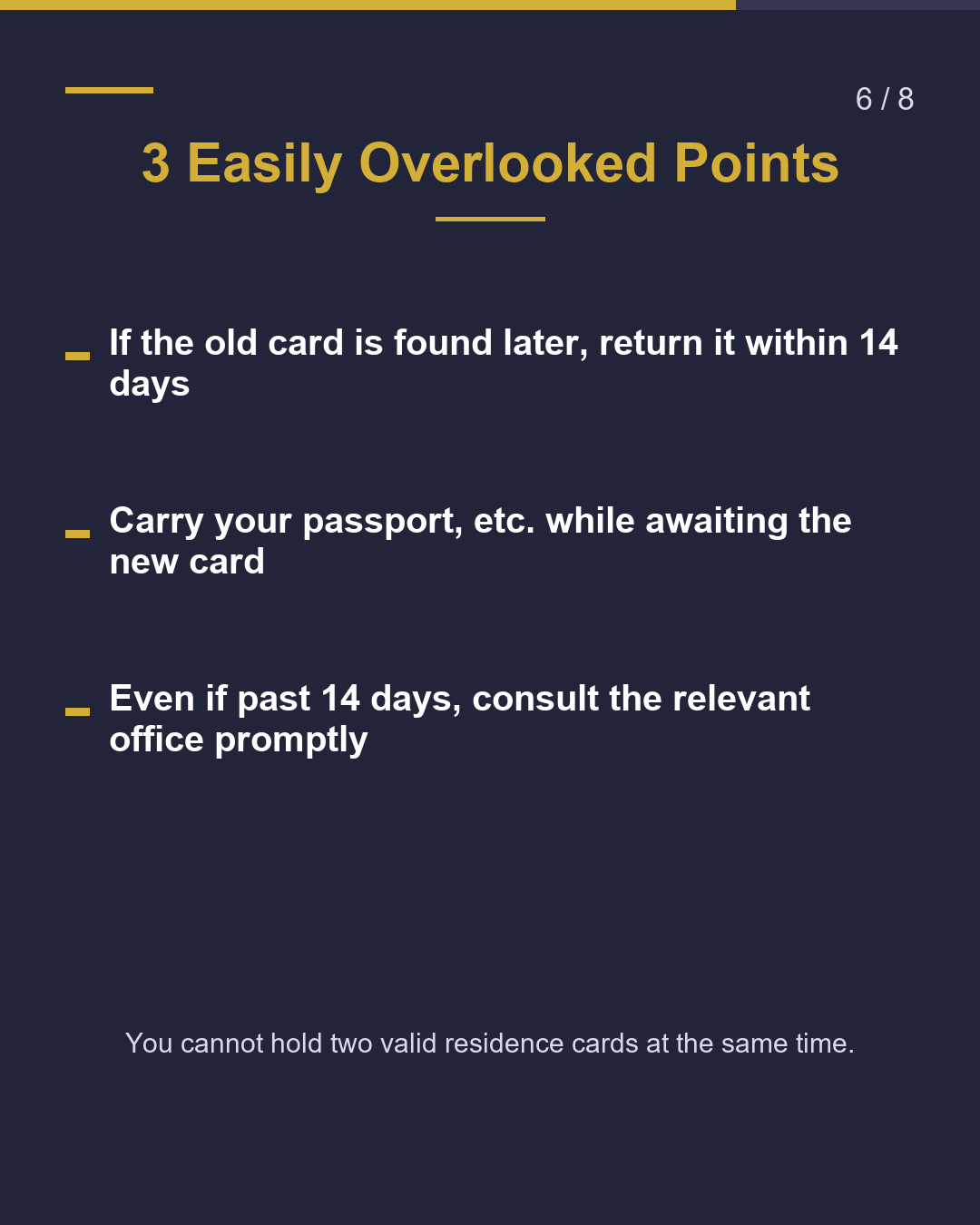 Replacing a Lost Residence Card（6/8）